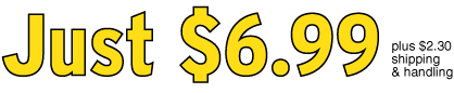 Just $6.99